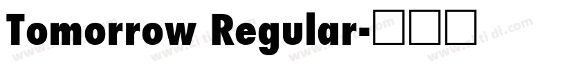Tomorrow Regular字体转换